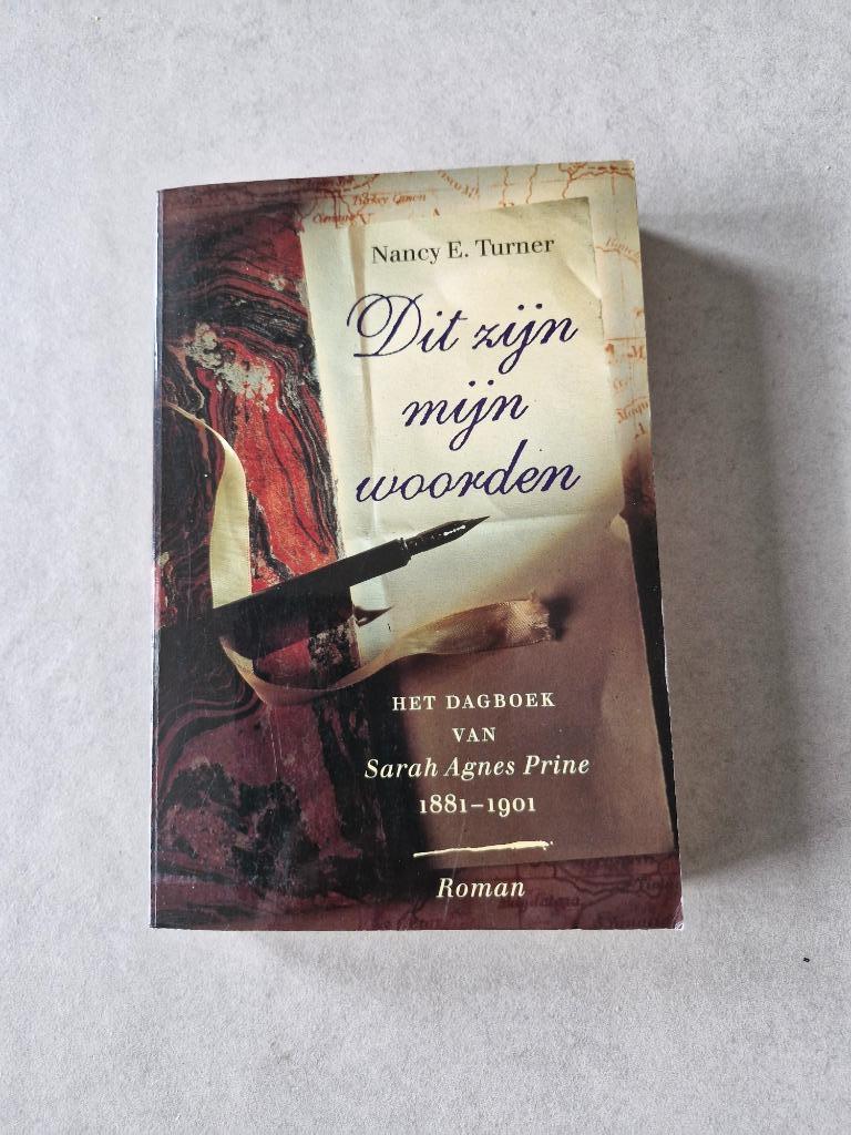 Dit zijn mijn woorden - Nancy E. Turner, Gelezen, Ophalen of Verzenden, Nancy E. Turner, Amerika