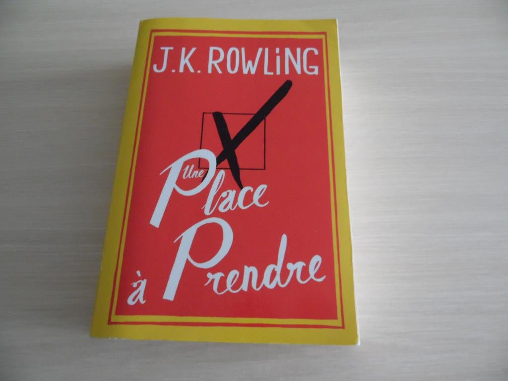 UNE PLACE À PRENDRE         J.K. ROWLING, Boeken, Romans, Zo goed als nieuw, Europa overig, Ophalen of Verzenden