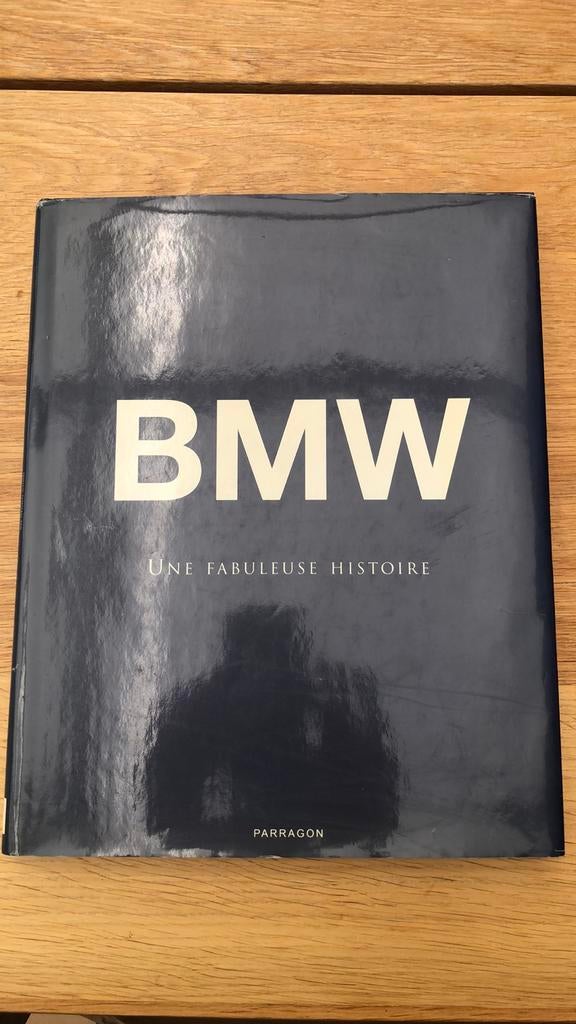 BMW, une fabuleuse histoire aux editions Parragon, Boeken, Film, Tv en Media, Gelezen, Ophalen of Verzenden