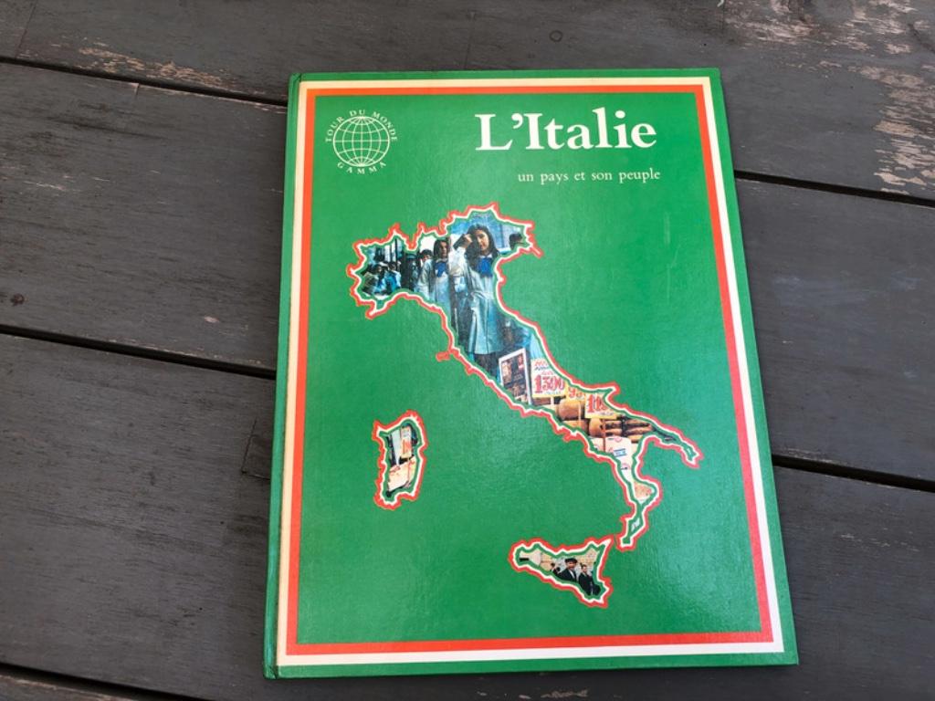 L’Italie. Un pays et son peuple. Tour du Monde Gamma. 1976, Livres, Envoi, Utilisé, Non-fiction