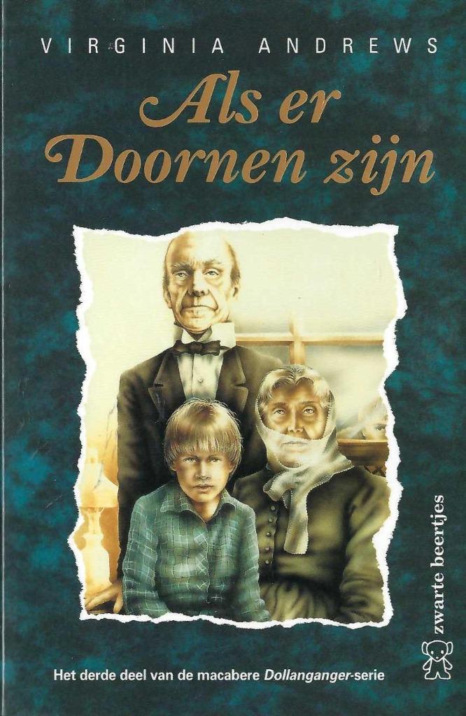 Dollanganger 3 - Als er Doornen zijn - Virginia Andrews, Nieuw, Virginia Andrews, Ophalen of Verzenden, Nederland