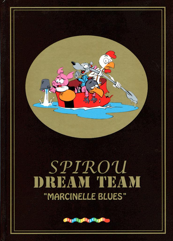 Spirou Dream team Marcinelle blues, Livres, Une BD, Enlèvement ou Envoi, Comme neuf