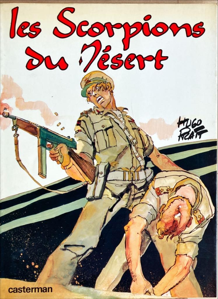 Hugo Pratt - Les Scorpions du désert - 1977, Livres, BD, Enlèvement ou Envoi, Une BD, Utilisé, Hugo Pratt