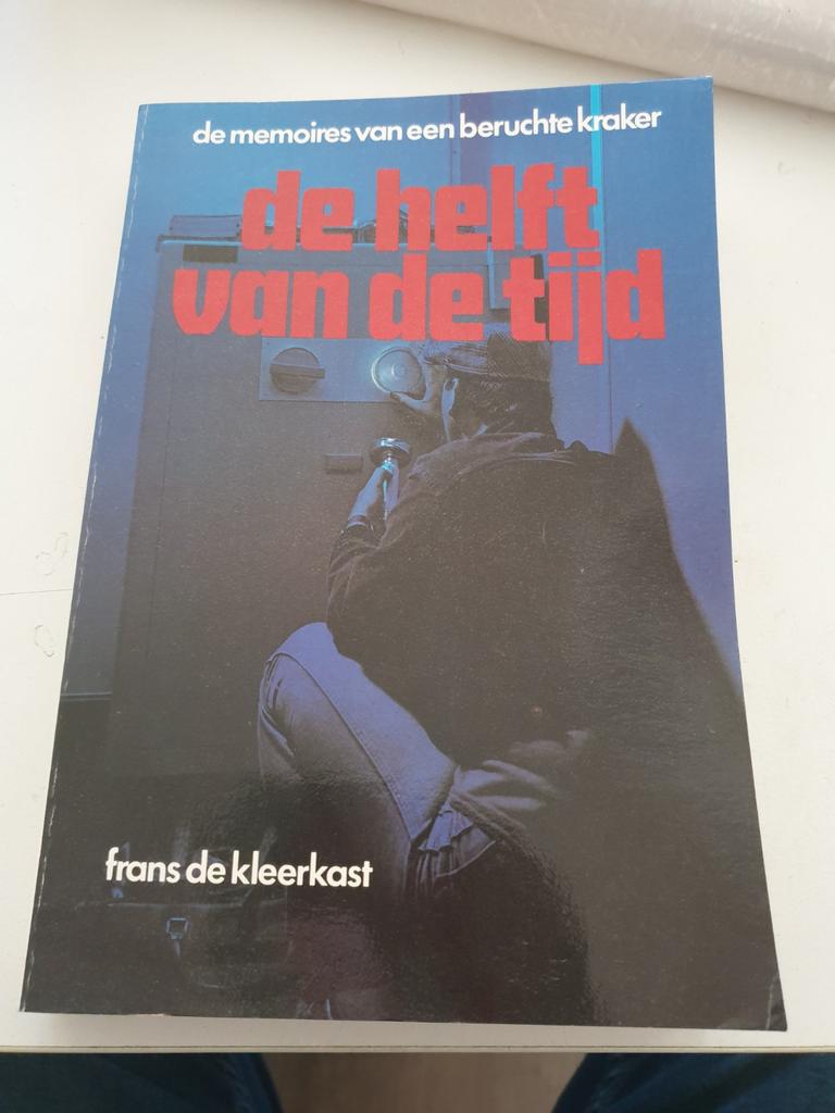 De helft van de tijd. Frans de kleerkast, memoires inbreker, Ophalen of Verzenden, Zo goed als nieuw