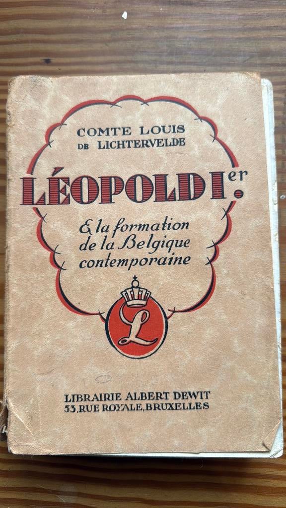 Leopold 1er  La fornation de la belgique contemporaine, Boeken, Geschiedenis | Nationaal, Ophalen of Verzenden, 19e eeuw, Gelezen