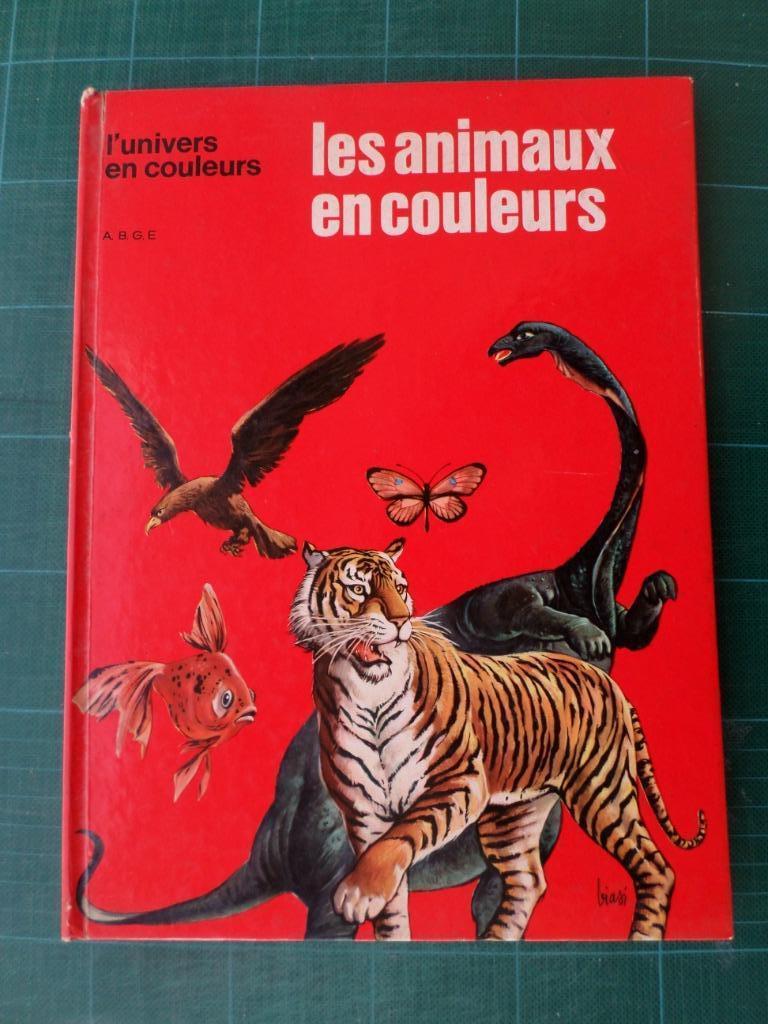 Les animaux en couleurs (Biasi–Conte) - 1965 – 93 pages, Boeken, Kinderboeken | Jeugd | onder 10 jaar, Gelezen, Non-fictie, Ophalen of Verzenden