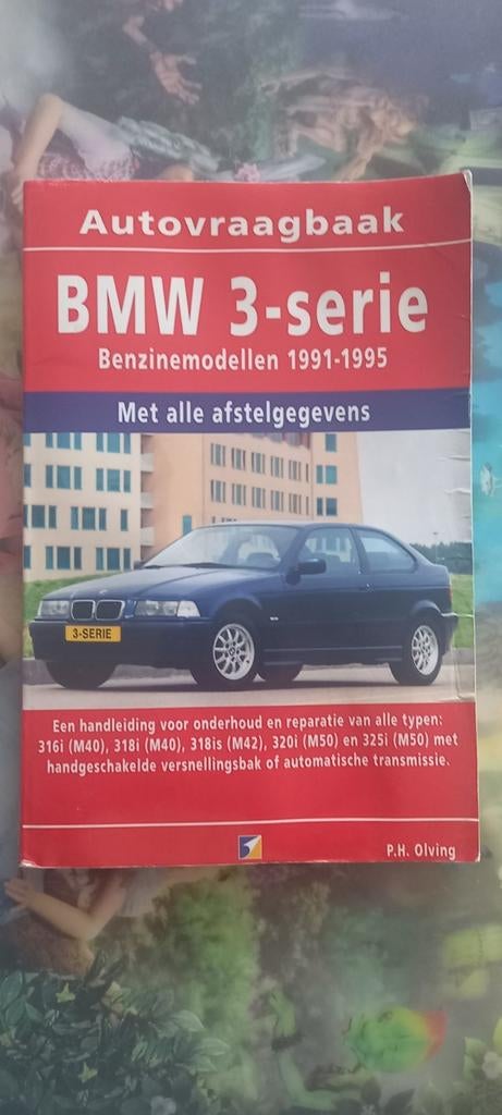 Vraagbaak bmw 3 serie autovraagbaak olving 1991/1995, Boeken, Auto's | Boeken, Ophalen of Verzenden, Zo goed als nieuw, BMW