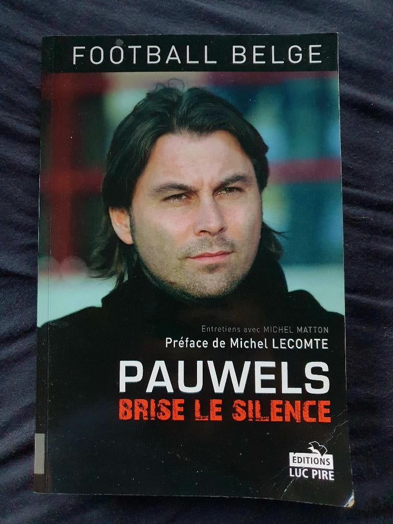 Football belge / Pauwels brise le silence, Enlèvement ou Envoi