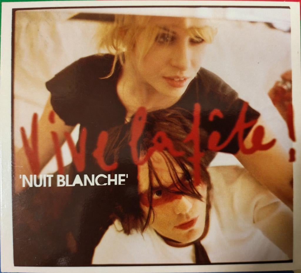 VIVE LA FETE - Nuit blanche (CD), Ophalen of Verzenden, Zo goed als nieuw