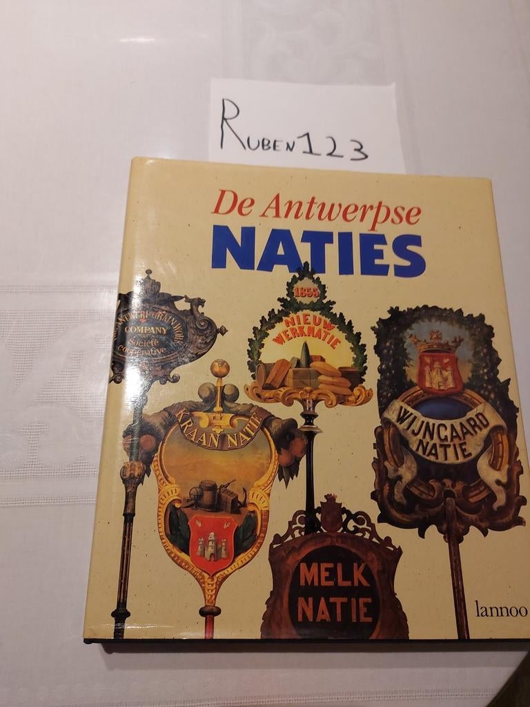 De Antwerpse Naties, Boeken, Ophalen of Verzenden, Zo goed als nieuw