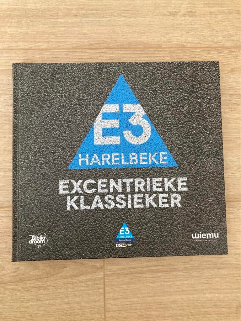 Boek E3 Harelbeke- Thomas Ameye, Ophalen, Lopen en Fietsen, Nieuw, Thomas Ameye