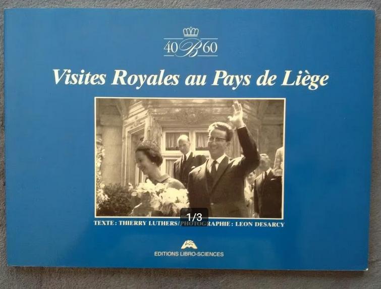 "Visites Royales au Pays de Liège" (1990), Enlèvement ou Envoi, Utilisé, 20e siècle ou après, Thierry Luthers /Léon Des