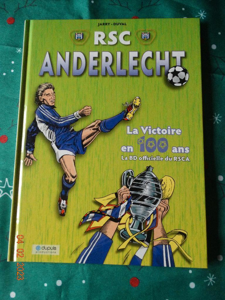 Dedicace RSC Anderlecht Victoire en 100 ans- 2008- EO- JARRY, Livres, BD, Utilisé, Une BD, Enlèvement ou Envoi