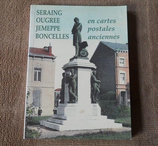 Seraing Ougrée Jemeppe Boncelles en cartes postales, Collections, Enlèvement ou Envoi, Liège