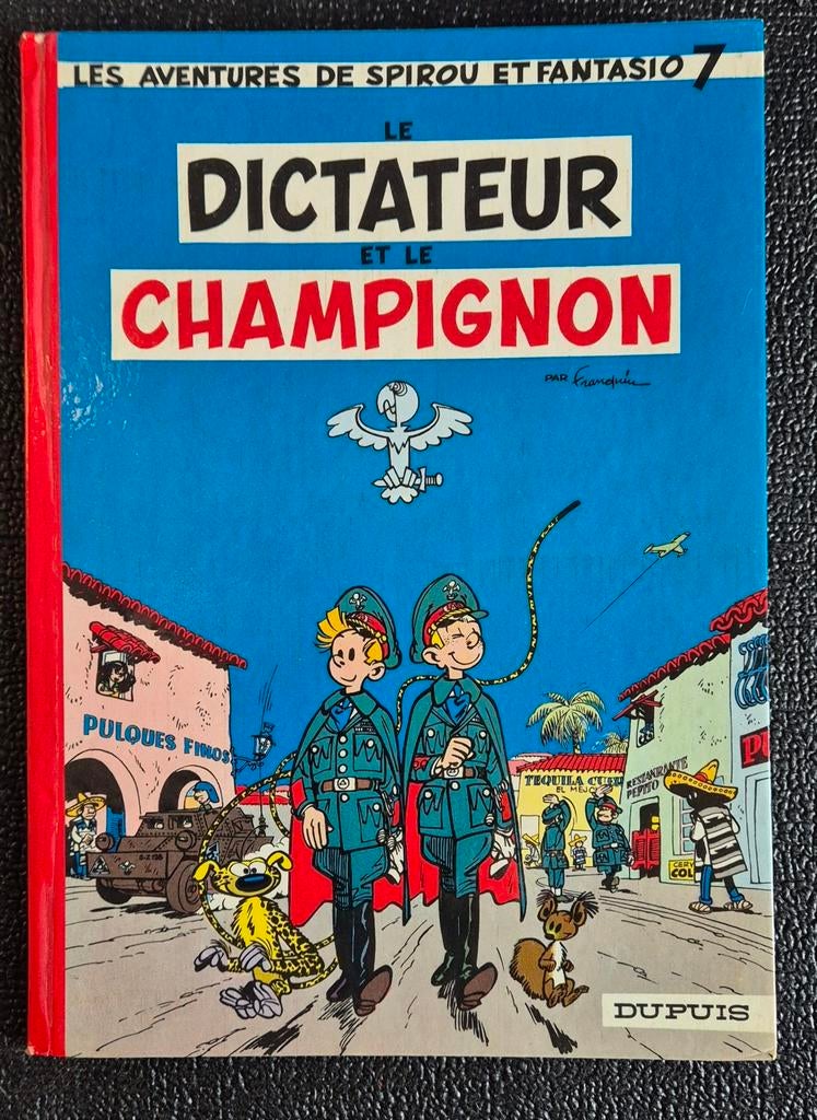 Spirou et Fantasio - 7 Le dictateur et le champignon - 1962, Livres, Enlèvement ou Envoi, Une BD, Utilisé, Franquin