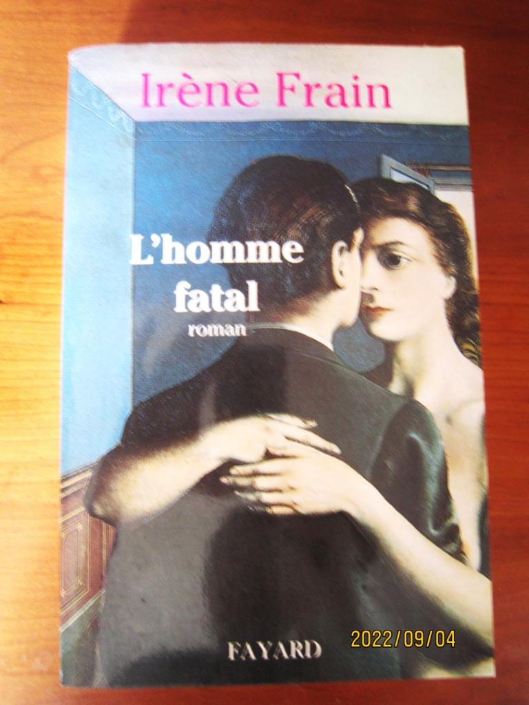 Boek „De fatale man” van Irene Frain, Verzenden, Gelezen, Irène Frain