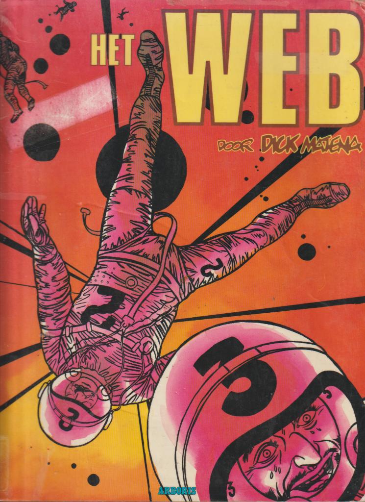 Strip Het Web - Auteur : Dick Matena., Livres, BD, Envoi