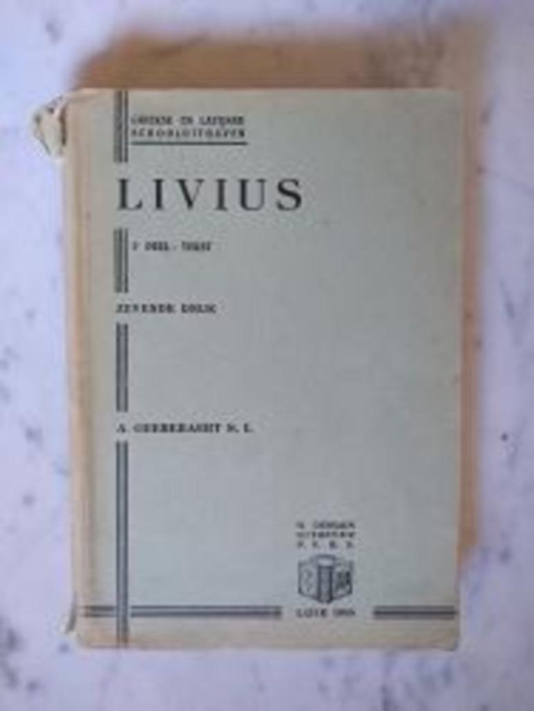 Livius - Uit de eerste en derde decade 1-2|A. Geerebaert, Latijn, Ophalen of Verzenden, Zo goed als nieuw, VSO