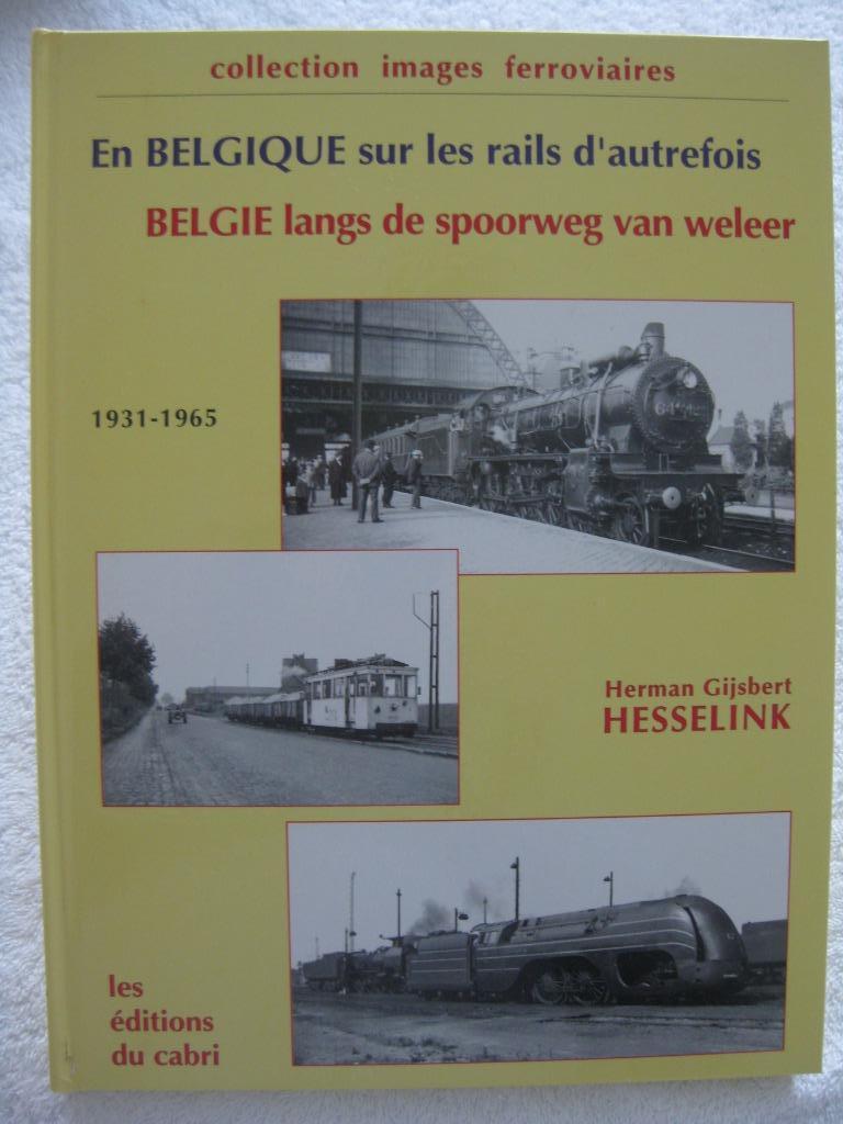 Spoorwegen en randgebieden — NMBS SNCV - Hesselink - 2000, Verzamelen, Ophalen of Verzenden, Gebruikt