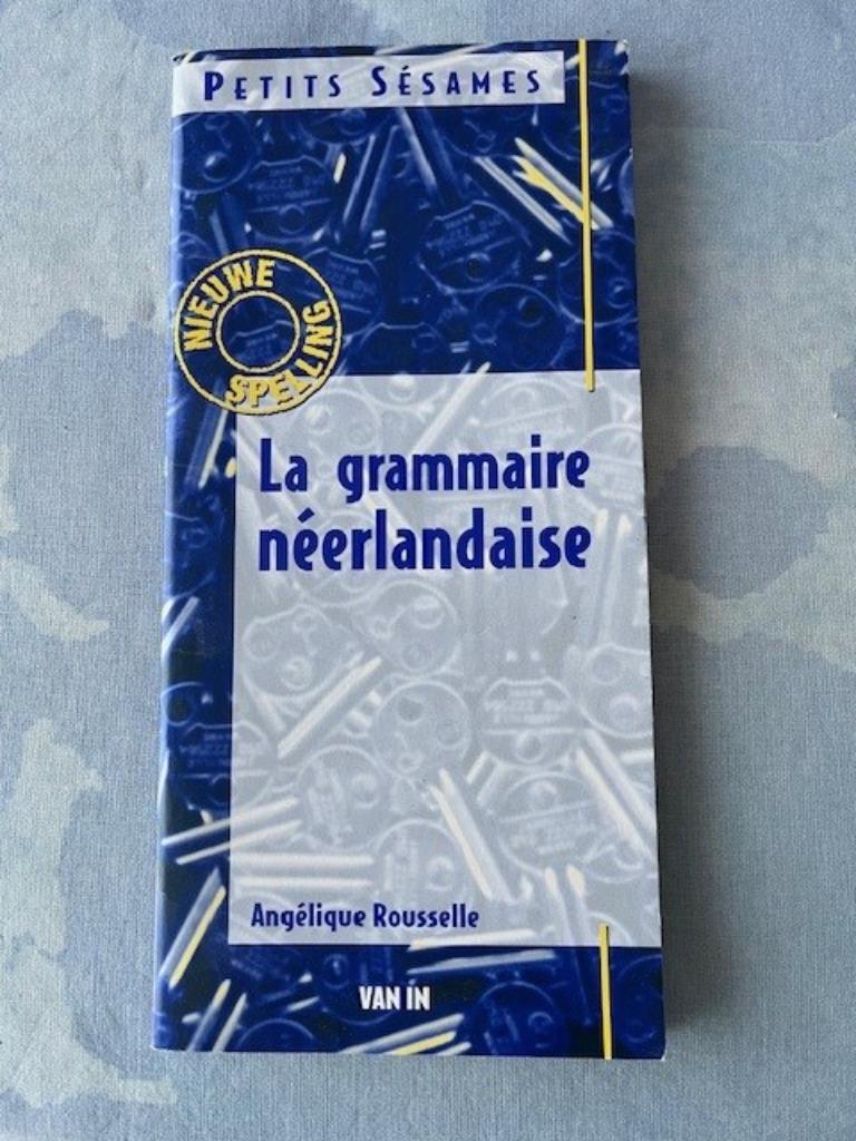 La grammaire néerlandaise, Neuf, Enlèvement ou Envoi, Van in, Néerlandais
