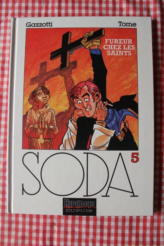 SODA - T5 - Fureur chez les Saints - EO - 1993 - TBE, Livres, BD, Enlèvement ou Envoi, Une BD, Comme neuf, Gazotti/Tome