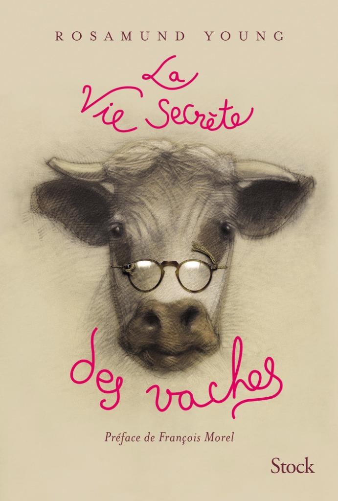 Le livre La vie secrète des vaches de Rosamund Young, Neuf, Enlèvement ou Envoi, Un auteur, Rosamund Young