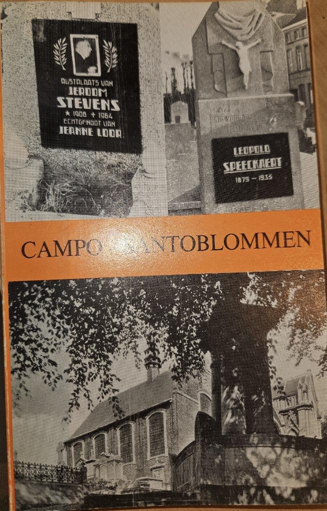 Campo-Santoblommen: geplukt te Sint-Amandsberg Gent, Jozef De Geest, Ophalen of Verzenden, Zo goed als nieuw, Overige onderwerpen