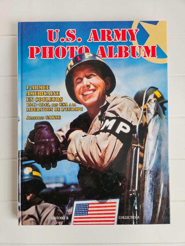 Fotoalbum van het Amerikaanse leger - Het Amerikaanse leger, Ophalen of Verzenden, Philippe Charbonnier, Tweede Wereldoorlog, Gelezen