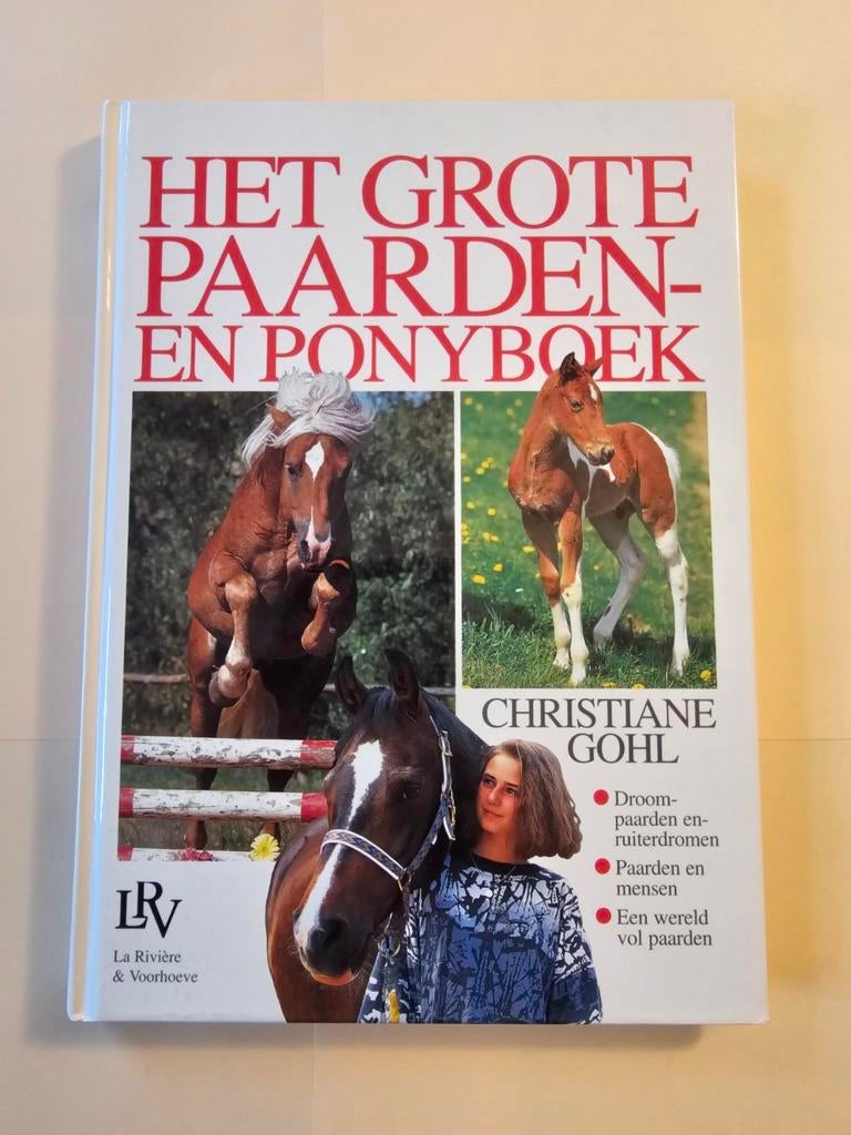 C. Gohl - Het grote paarden- en ponyboek, Ophalen of Verzenden, Zo goed als nieuw, C. Gohl