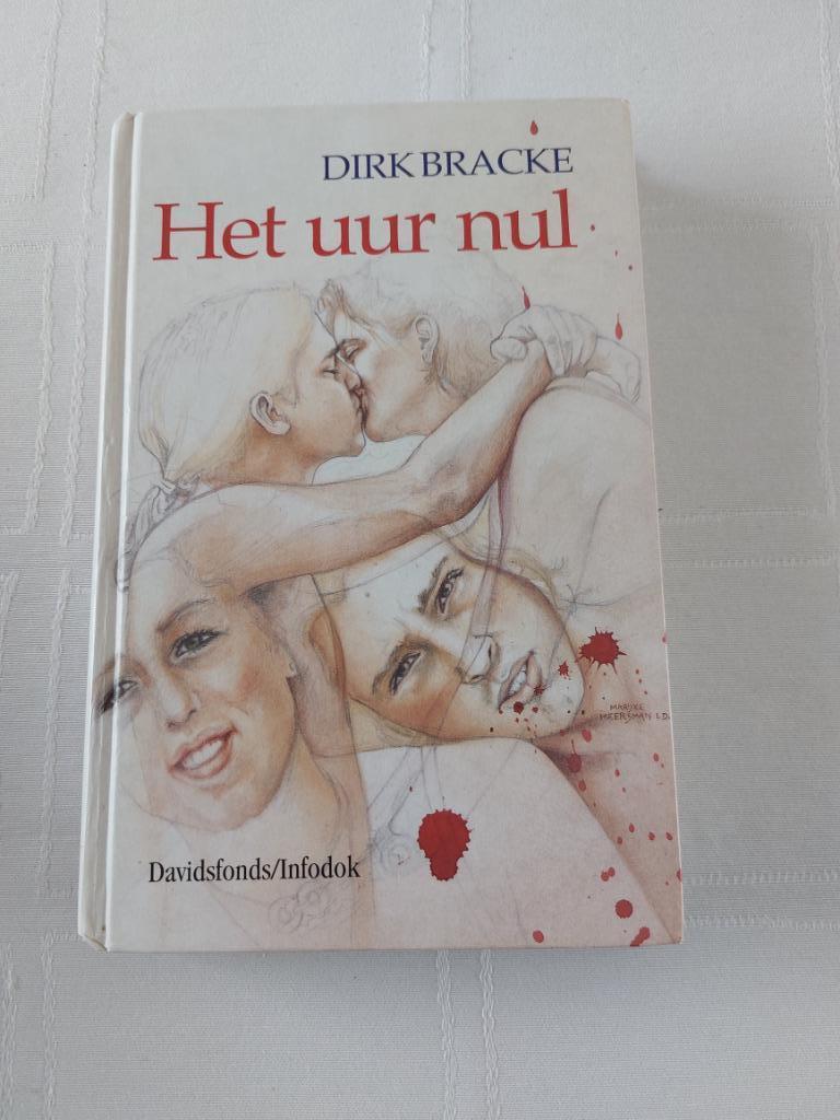 Boek Dirk Bracke : Het uur nul, Ophalen, Zo goed als nieuw, Dirk Bracke