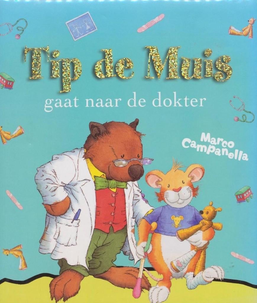 boek: Tip de Muis..../ Marco Campanella, Boeken, Ophalen of Verzenden, Fictie algemeen, Voorleesboek