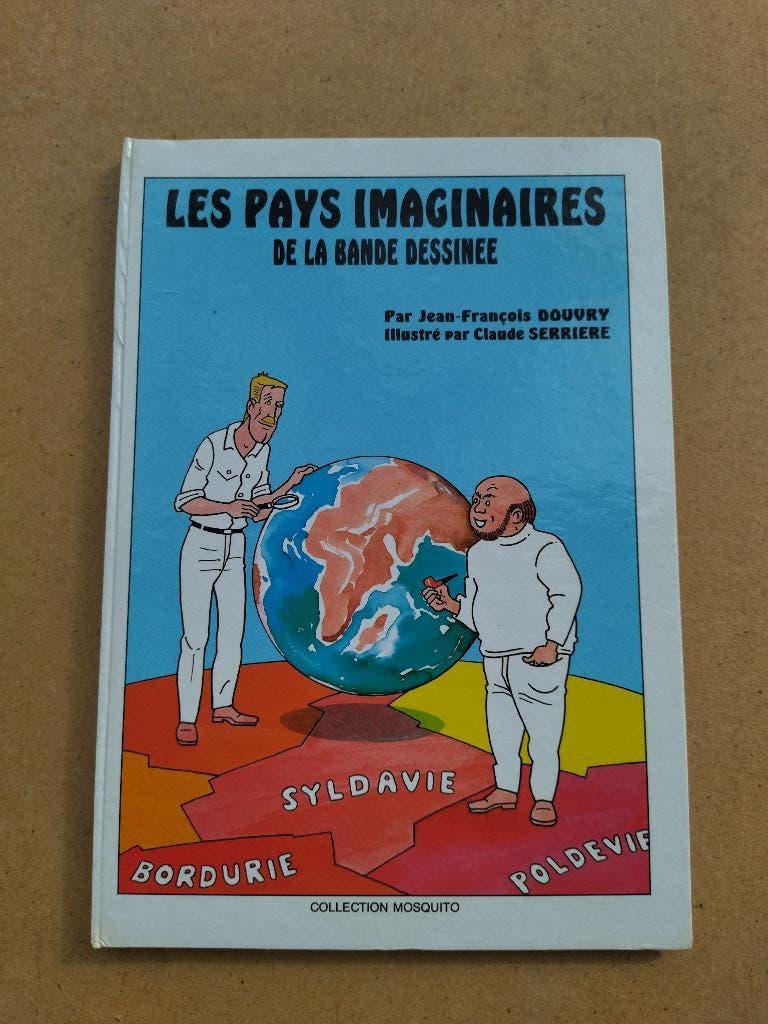 Les pays imaginaires de la BD, Livres, BD, Enlèvement ou Envoi, Une BD, Douvry - Serrière, Utilisé