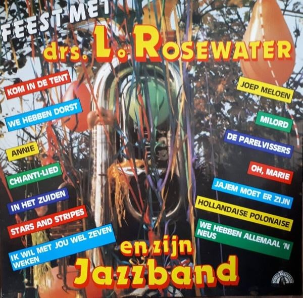 Drs. L. Rosewater En Zijn Jazzband* – Feest Met Drs. L. Rose, Cd's en Dvd's, Ophalen of Verzenden, Gebruikt