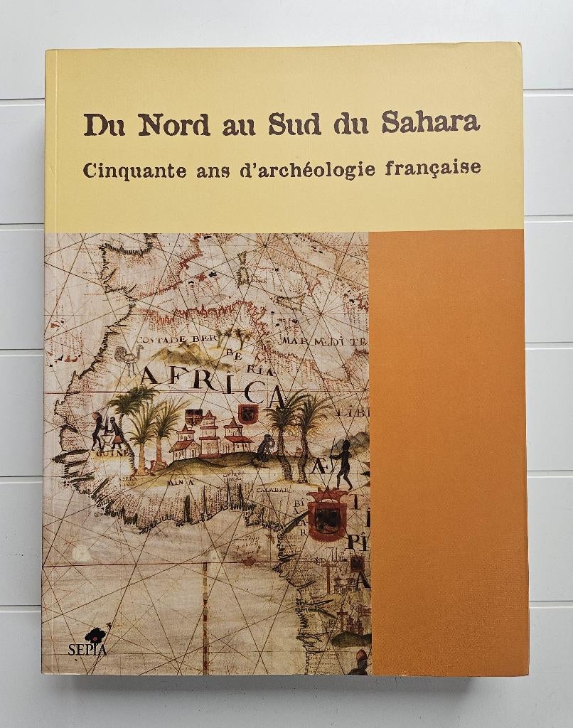 Van noord naar zuid van de Sahara: vijftig jaar Franse arche, Boeken, Ophalen of Verzenden, Gelezen, André Bazzana
