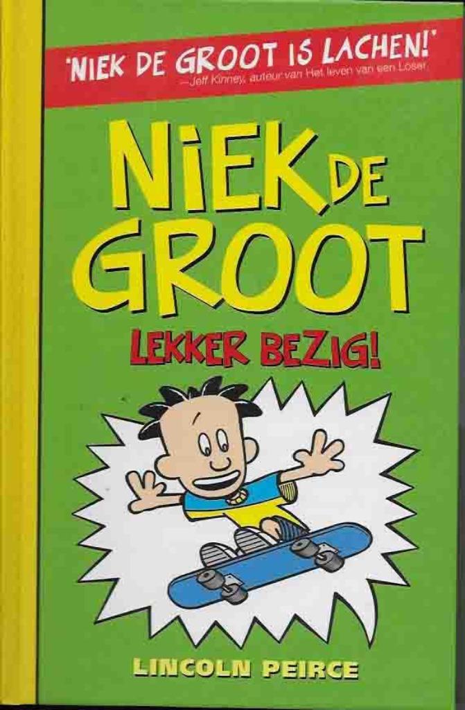 niek de groot lekker bezig, Boeken, Kinderboeken | Jeugd | 10 tot 12 jaar, Nieuw, Fictie, Ophalen of Verzenden
