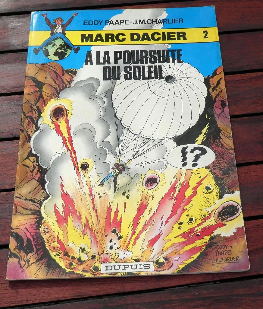 BD Marc Dacier n2 A la poursuite du soleil, Livres, Enlèvement ou Envoi
