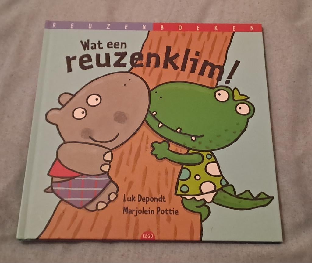 Wat een reuzenklim!, Ophalen of Verzenden, Zo goed als nieuw, Luc Dupont, Fictie algemeen