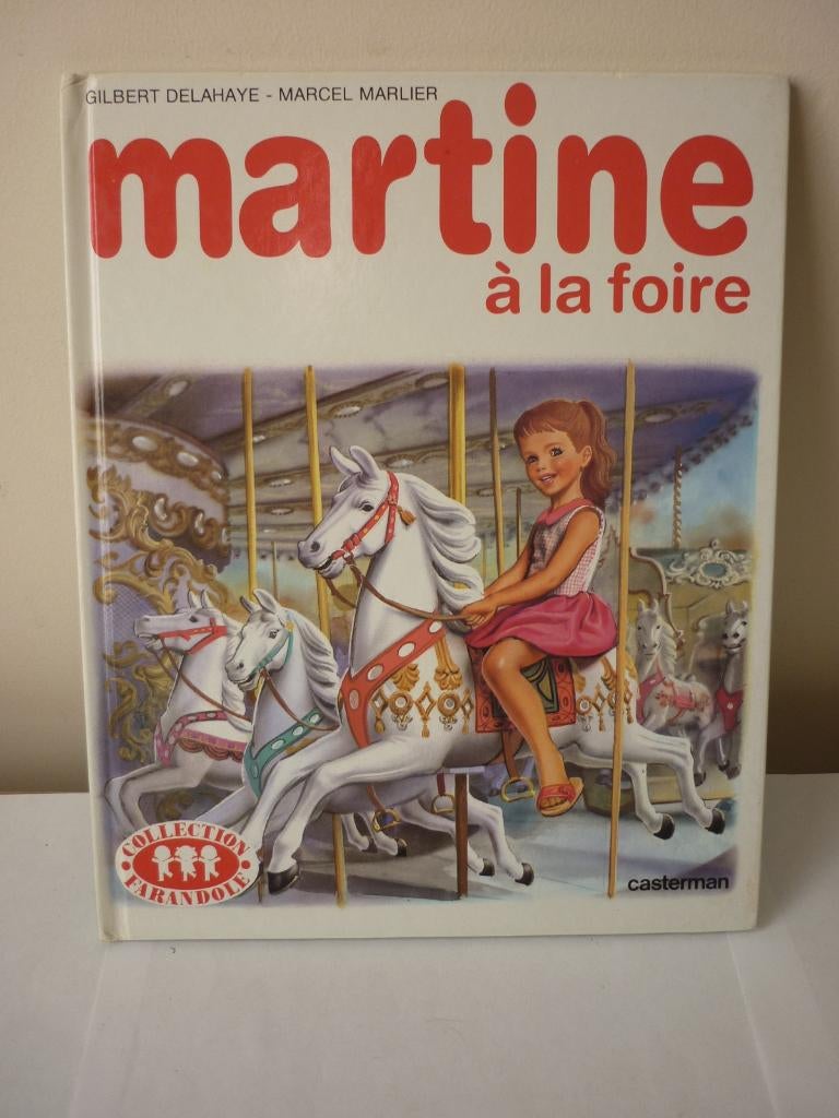 BD - Martine à la foire - Édition Casterman 1987, Boeken, Stripverhalen, Ophalen of Verzenden