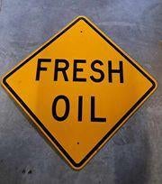 Fresh oil origineel USA road sign mancave decor kroeg cafe, Verzamelen, Ophalen of Verzenden, Gebruikt, Reclamebord