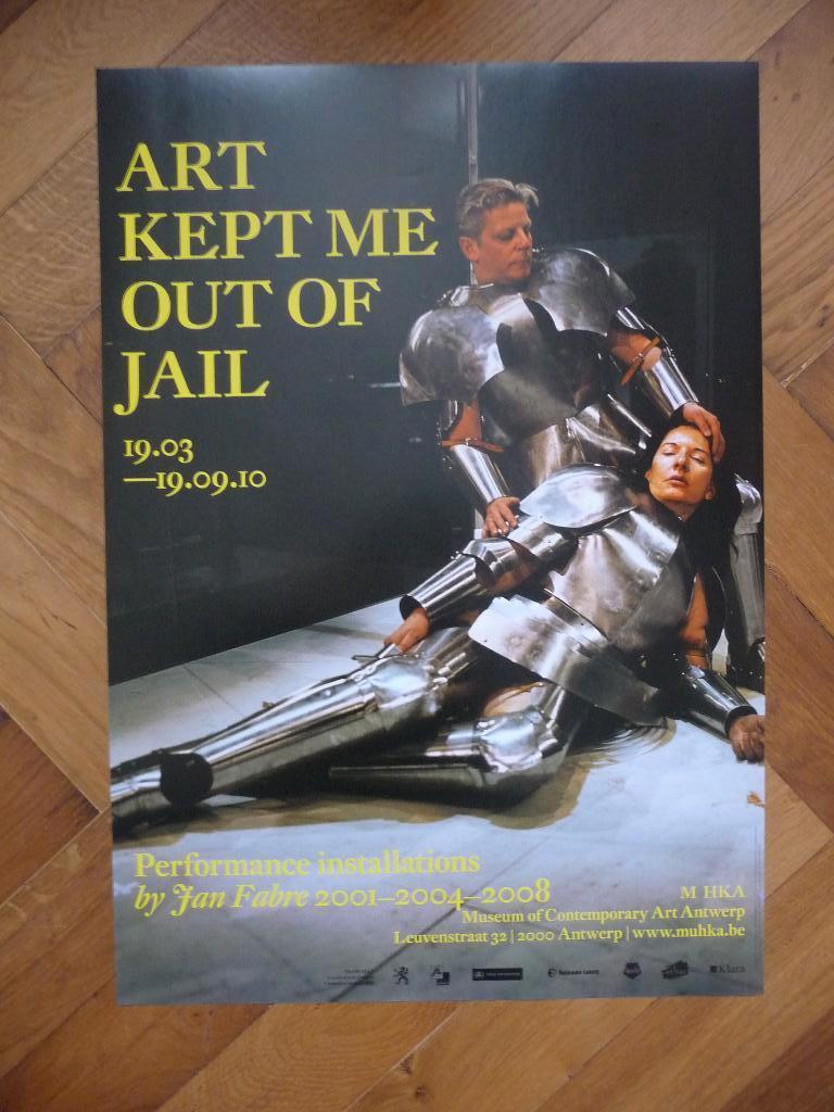 JAN FABRE : AFFICHE EXPO "ART KEPT ME OUT OF JAIL " 2010, Ophalen of Verzenden