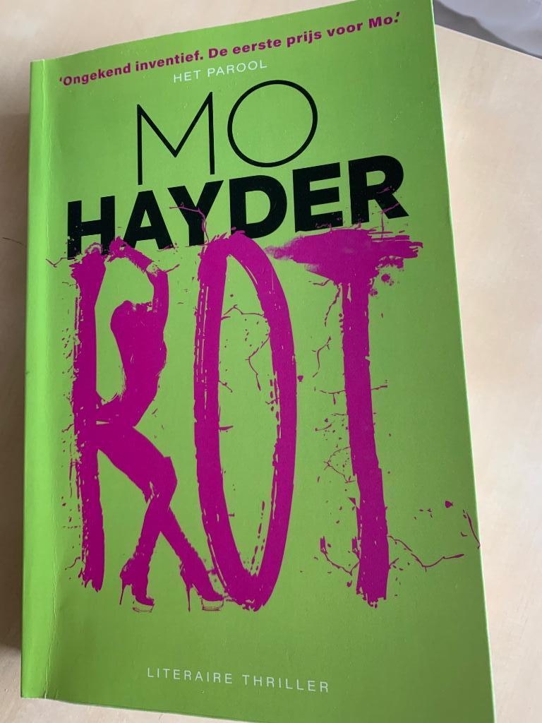 Thriller Rot - Mo Hayder, Boeken, Ophalen of Verzenden, Zo goed als nieuw, Mo hayder