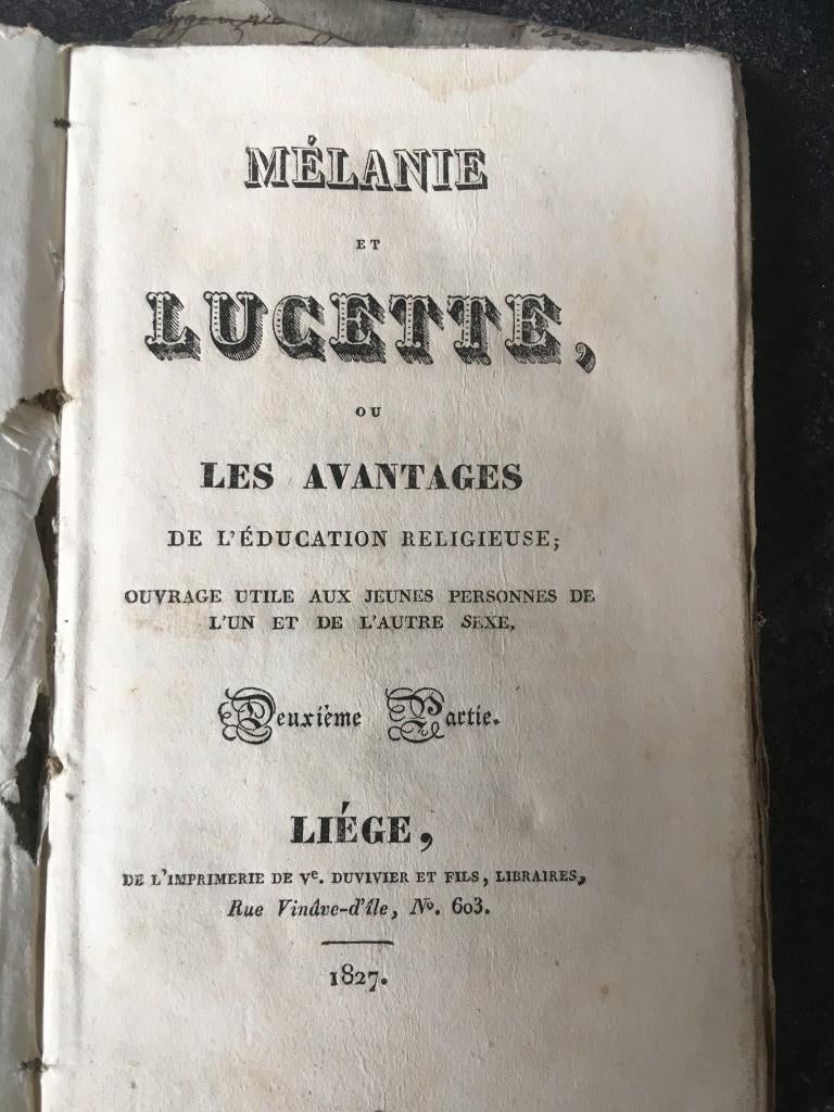 Mélanie et Lucette - 1827 - advantage education religieuse, Enlèvement ou Envoi