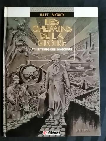 BD Les chemins de la gloire. Le temps des innocents E.O.1985, Livres, Une BD, Enlèvement ou Envoi