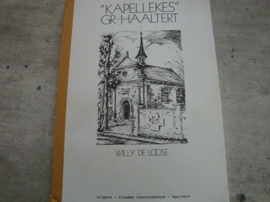"KAPELLEKES" GR-HAALTERT - WILLY DE LOOSE, Ophalen of Verzenden, Gelezen
