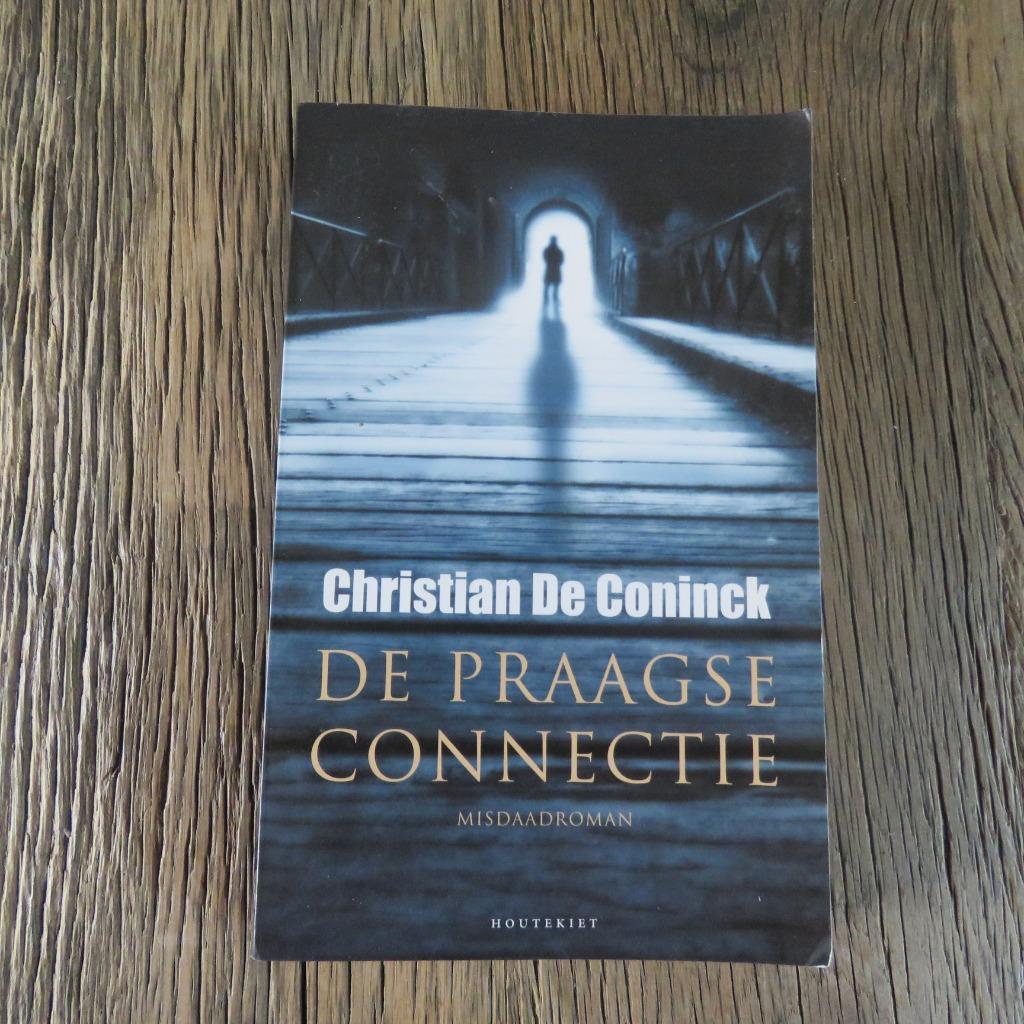 De Praagse Connectie Christian De Coninck, Boeken, Ophalen of Verzenden