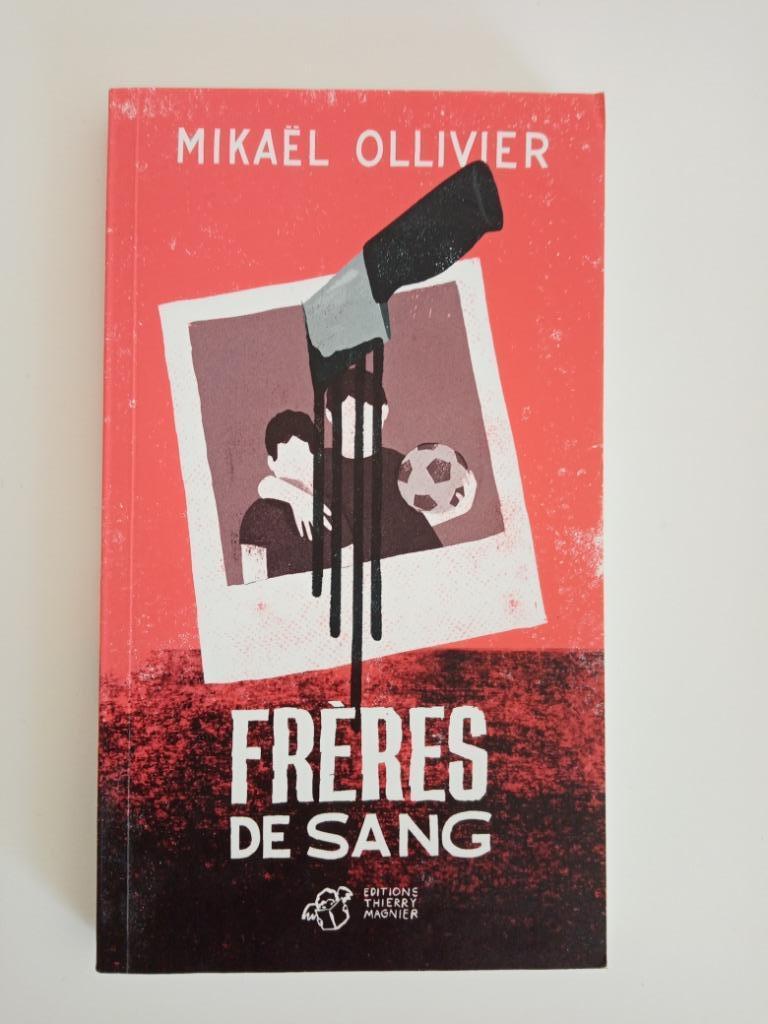 Frans boek ' Frères de Sang' van Mikaël Olivier, Livres, Enlèvement, Comme neuf