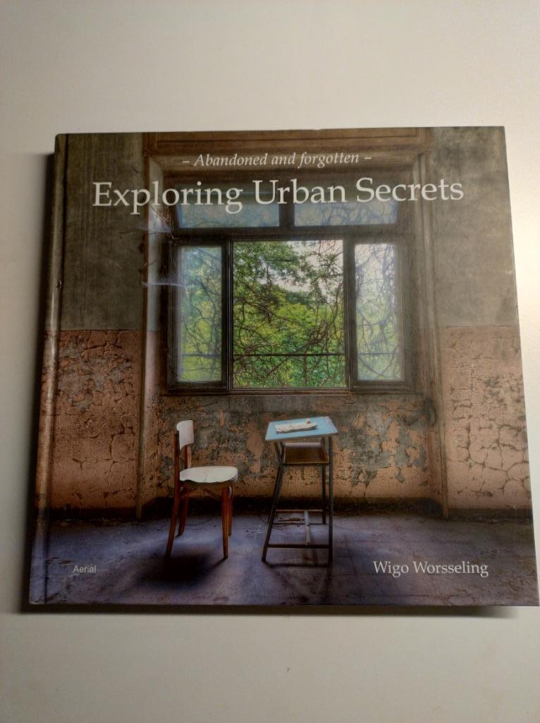 Exploring urban secrets - Wigo Worsseling, Enlèvement ou Envoi, Comme neuf