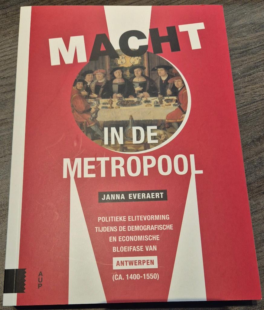 Janna Everaert - Macht in de Metropool, Boeken, Ophalen of Verzenden, 15e en 16e eeuw, Nieuw