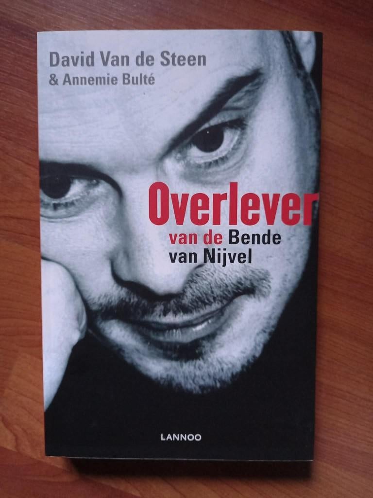 Overlever van de Bende van Nijvel - David Van de Steen, Neuf, David Van de Steen; Annemie Bulté, Société, Envoi