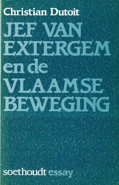 (p15) Jef Van Extergem en de Vlaamse Beweging, Boeken, Verzenden, Gelezen